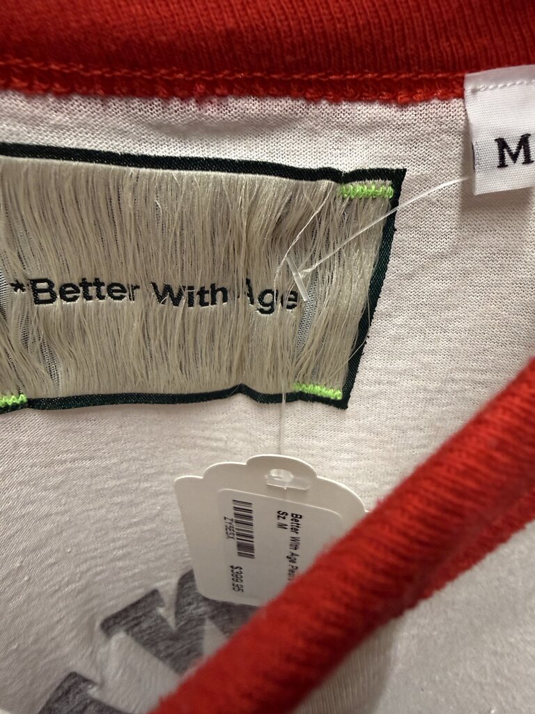 Better With Age Pieore Tee Sz. M